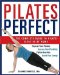  Pilates Perfect: The Complete Guide to Pilates Exercise at Home
