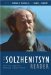 The Solzhenitsyn Reader: New And Essential Writings, 1947-2005