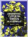  Ornamental Flowering Trees in Australia