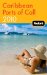  Fodor's 2010 Caribbean Ports of Call