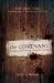 The Covenant: A Study of God's Extraordinary Love for You, Lessons for Faith Communities