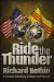  Ride the Thunder: A Vietnam War Story of Honor and Triumph