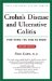  Crohn's Disease & Ulcerative Colitis: Everything You Need to Know