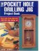 The Pocket Hole Drilling Jig Project Book