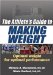 The Athlete's Guide to Making Weight