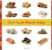  Dim Sum Made Easy