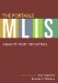The Portable MLIS: Insights from the Experts