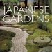 Incomparable Japanese Gardens