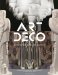  Art Deco Complete: The Definitive Guide to the Decorative Arts of the 1920s and 1930s