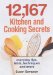  12,167 Kitchen and Cooking Secrets: Everyday Tips, Hints, Techniques and More