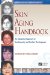  Skin Aging Handbook: An Integrated Approach to Biochemistry and Product Development
