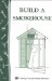  Build a Smokehouse