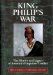  King Philip's War: The History and Legacy of America's Forgotten Conflict