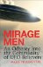  Mirage Men: An Odyssey into the Community of Ufo Believers