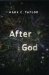  After God