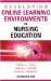  Developing Online Learning Environments in Nursing Education