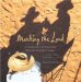  Marking the Land: A Collection of Australian Bush Wisdom & Humour