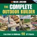 The Black & Decker Complete Outdoor Builder: From Arbors to Walkways 150 Diy Projects