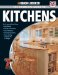 The Black & Decker Complete Guide to Kitchens: Do-it-yourself and Save *design & Planning *quick Updates *custom Cabinetry *major Remodeling Projects