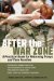  After the War Zone: A Practical Guide for Returning Troops and Their Families