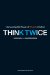  Think Twice: Harnessing the Power of Counterintuition