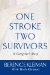  One Stroke, Two Survivors: A Caregiver's Story