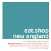  Eat.shop New England: The Indispensable Guide to Inspired, Locally Owned Eating and Shopping Establishments in Providence, Newport, Portland, Burlington and Many Other Area