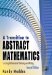 A Transition to Abstract Mathematics: Mathematical Thinking and Writing