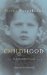  Childhood: An Autobiographical Fragment