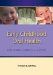  Early Childhood Oral Health