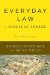  Everyday Law in Biblical Israel: An Introduction