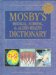  Mosby's Medical, Nursing, and Allied Health Dictionary