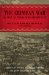 The Crimean War: As Seen by Those Who Reported It