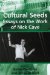  Cultural Seeds: Essays on the Work of Nick Cave