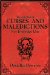 The Little Book of Curses and Maledictions for Everyday Use: Dawn Rae Downton