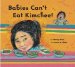  Babies Can't Eat Kimchee!