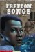  Freedom Songs: A Tale of the Underground Railroad