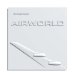  Airworld: Design Und Architektur Fur Die Flugreise