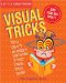  Visual Tricks