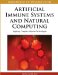  Handbook of Research on Artificial Immune Systems and Natural Computing: Applying Complex Adaptive Technologies