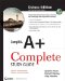  CompTIA A+ Complete Deluxe Study Guide (Exams 220-701 and 220-702)