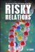  Risky Relations: Family, Kinship And the New Genetics