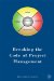  Breaking the Code of Project Management