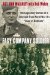  Easy Company Soldier: The Legendary Battles of a Sergeant from World War II's 