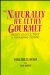 The Naturally Healthy Gourmet: Secrets of Quick, Tasty, and Wholesome Cooking