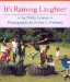  It's Raining Laughter: Poems