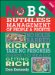  No B.S. Ruthless Management of People and Profits: The Ultimate, No Holds Barred, Kick Butt, Take No Prisoners Guide to Really Getting Rich