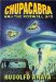  Chupacabra and the Roswell UFO