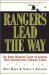  Rangers Lead the Way: The Army Rangers' Guide to Leading Your Organization Through Chaos
