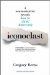  Iconoclast: A Neuroscientist Reveals How to Think Differently